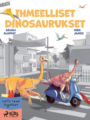 cover image of Ihmeelliset dinosaurukset